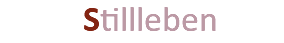 &nbsp;Stillleben