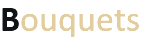 Bouquets
