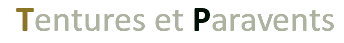 &nbsp;Tentures et Paravents