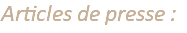 Articles de presse :